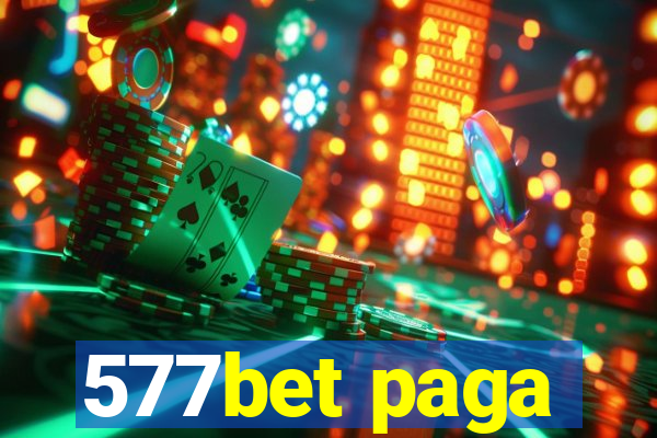 577bet paga